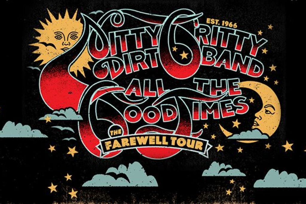 The Nitty Gritty Dirt Band - All The Good Times: The Farewell Tour
